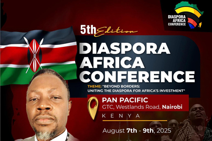 Diaspora Africa Conference 2025 in Nairobi Kenya